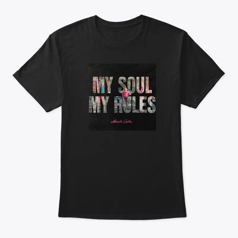 My Soul My Rules xGraffiti-Doubled sided