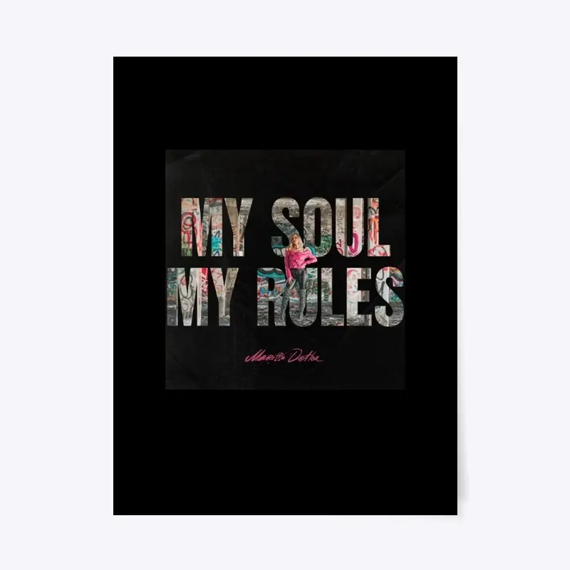 My Soul My Rules Poster