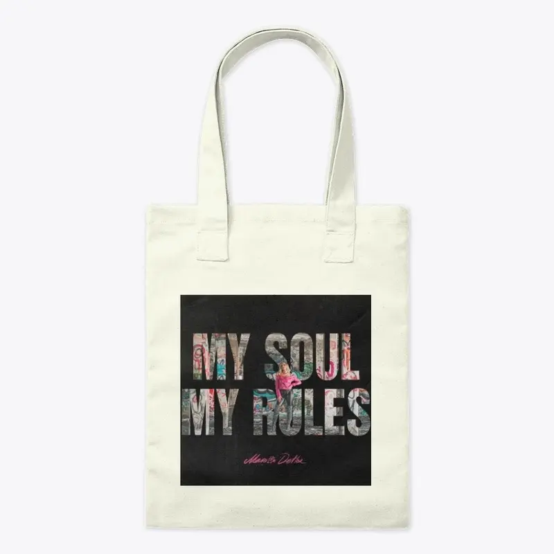 My Soul My Rules x I Won't Have it Tote