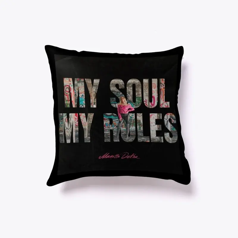 My Soul My Rules Pillow